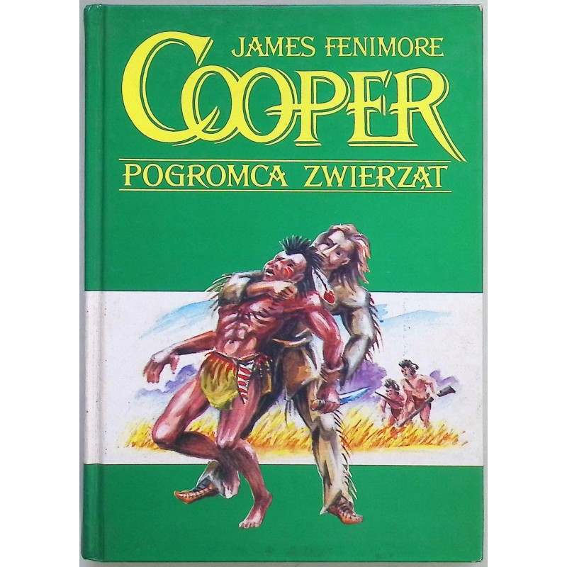 Pogromca zwierząt James Fenimore Cooper