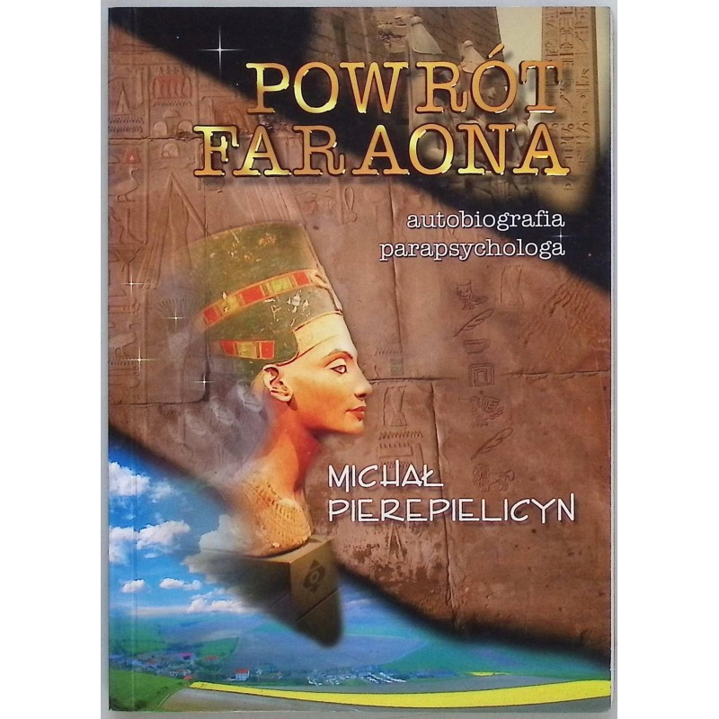 Powrót Faraona Autobiografia