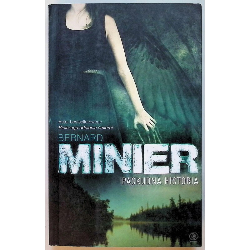 Paskudna historia Minier