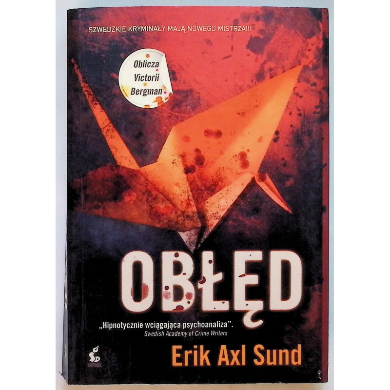 Obłęd Sund Erik Axl