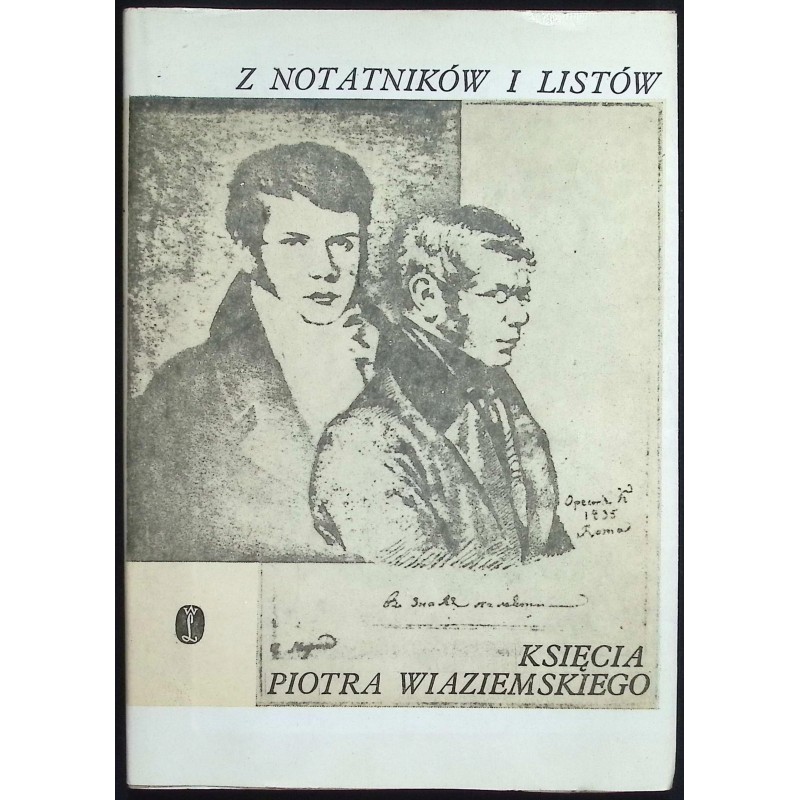 Z notatników i listów księcia Piotra Wiaziemskiego Andrzej Kępiński