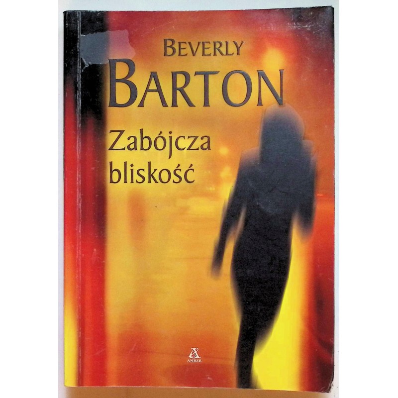 Zabójcza bliskość Beverly Barton