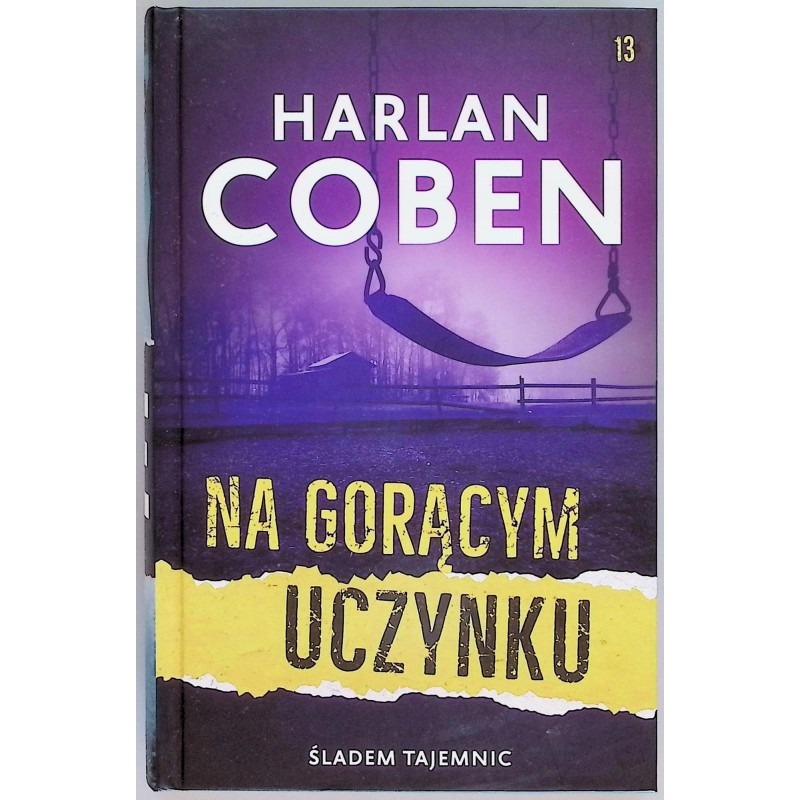 HARLAN COBEN tom 13 - NA GORACYM UCZYNKU