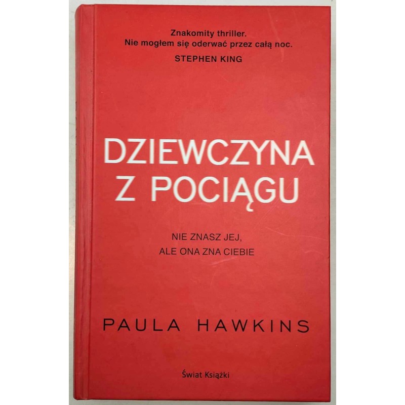 Dziewczyna z pociągu Paula Hawkins