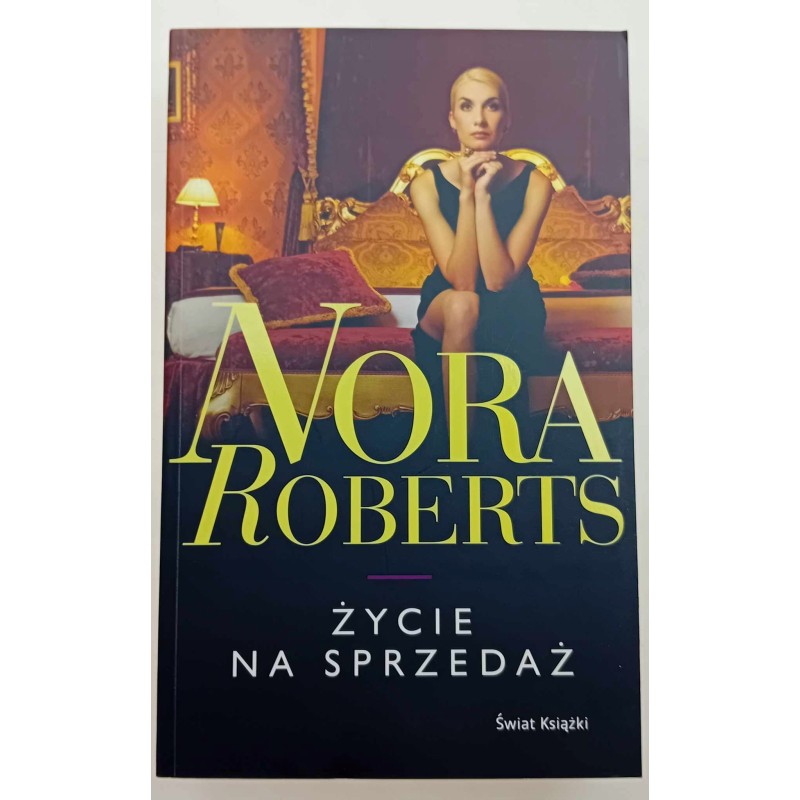 Życie na sprzedaż Nora Roberts