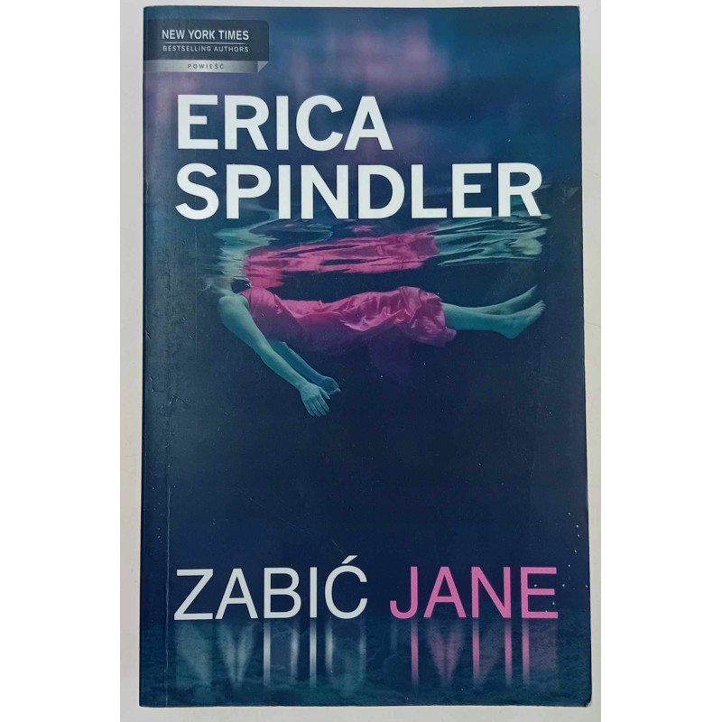 Zabić Jane Erica Spindler
