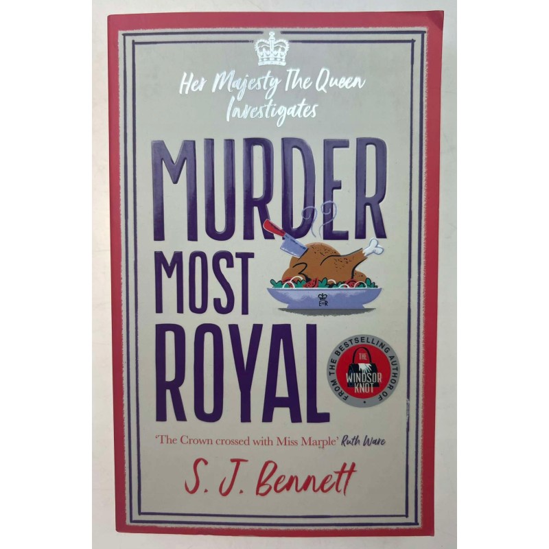 MURDER MOST ROYAL - Export Edition - S.J. Bennett
