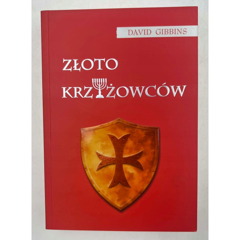Złoto krzyżowców David Gibbins