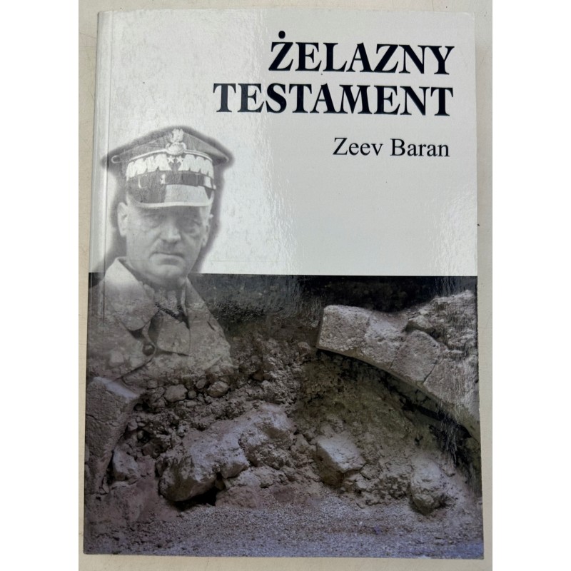 Żelazny testament Zeev Baran