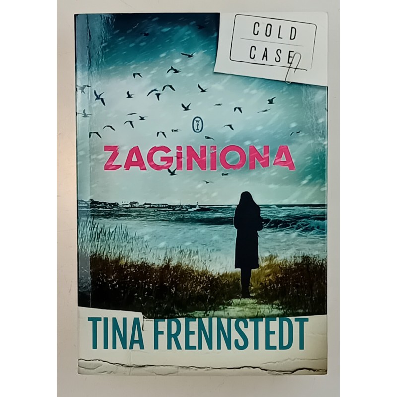 Zaginiona Tina Frennstedt