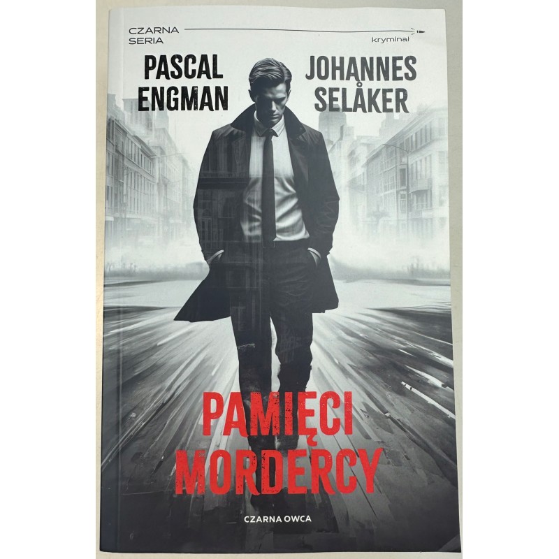 Pamięci mordercy Pascal Engman, Johannes Selaker