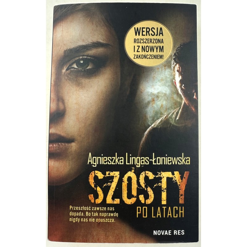 Szósty Po latach Agnieszka Lingas-Łoniewska