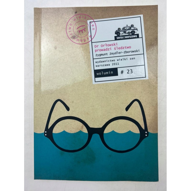 Dr Orłowski prowadzi śledztwo