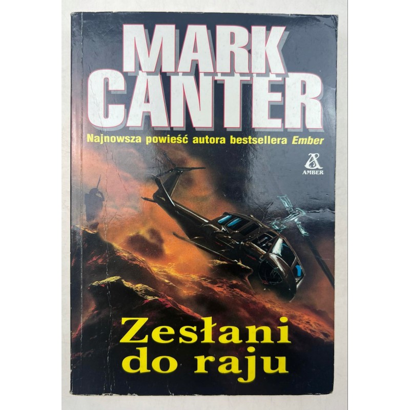 Zesłani do raju Mark Canter