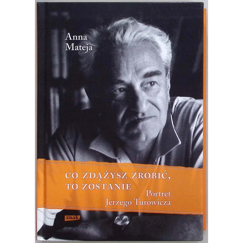 Co zdążysz zrobić to zostanie Anna Mateja