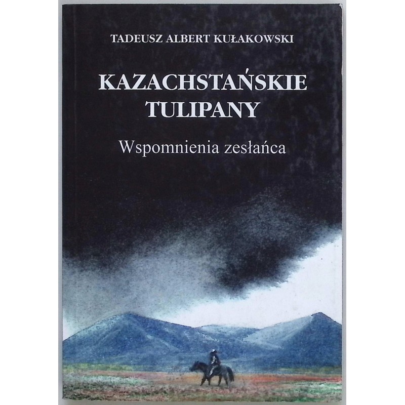 Kazachstańskie tulipany Kułakowski