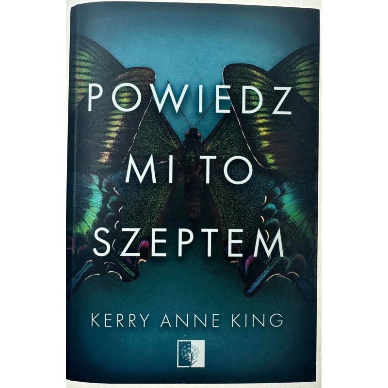 Powiedz mi to szeptem Kerry Anne King