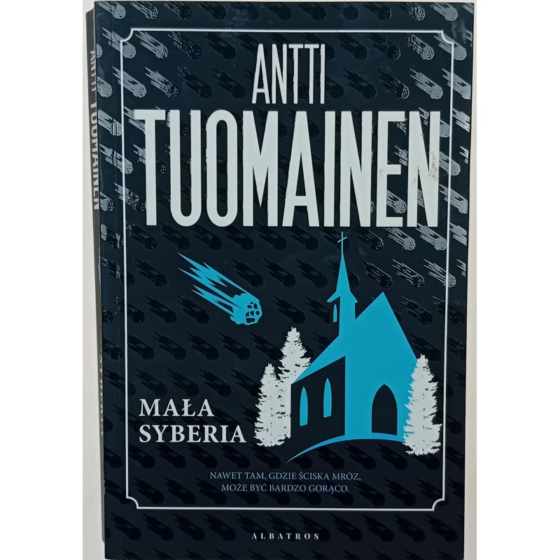 Mała Syberia Antti Tuomainen