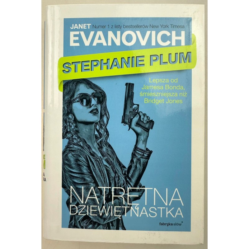 Stephanie Plum Natrętna dziewiętnastka Janet Evanovich