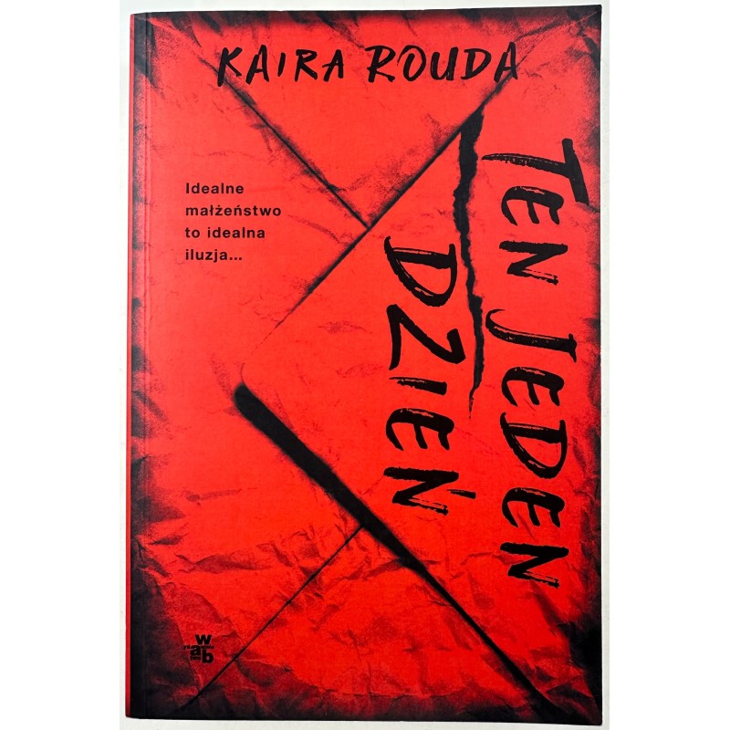 Ten Jeden Dzień Kaira Royda