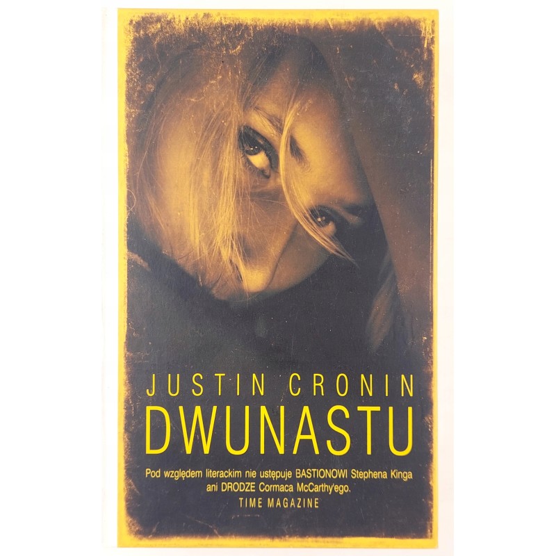 Dwunastu Justin Cronin