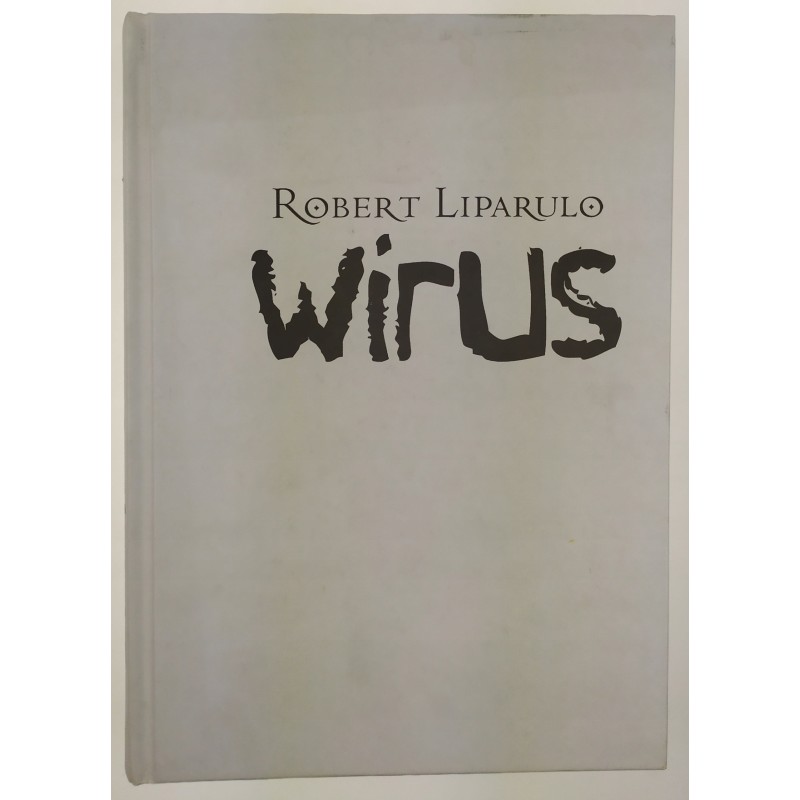 Wirus Robert Liparulo