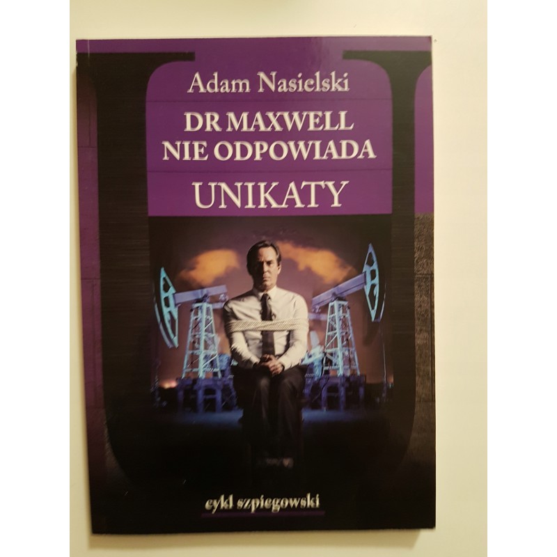 Dr Maxwell nie odpowiada Unikaty Adam Nasielski