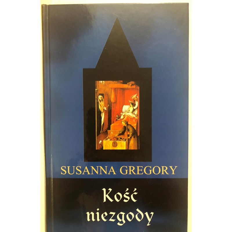 Kość niezgody Susanna Gregory