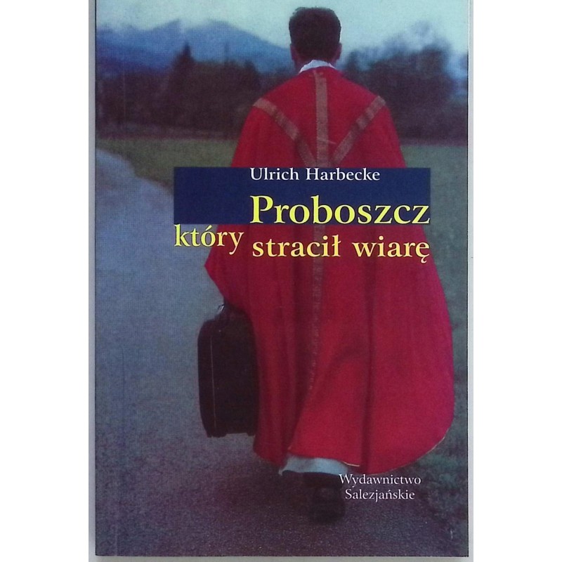 Proboszcz, który stracił wiarę Ulrich Harbecke