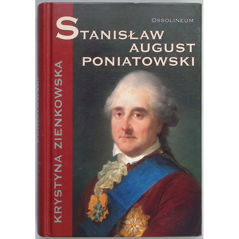 Stanisław August Poniatowski Krystyna Zienkowska