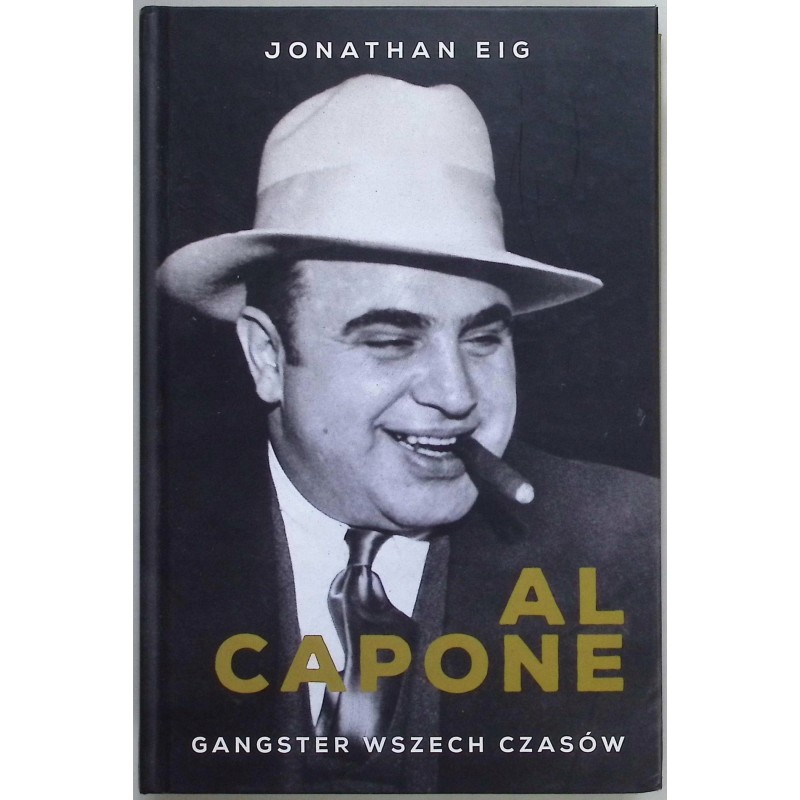 Al Capone Jonathan Eig