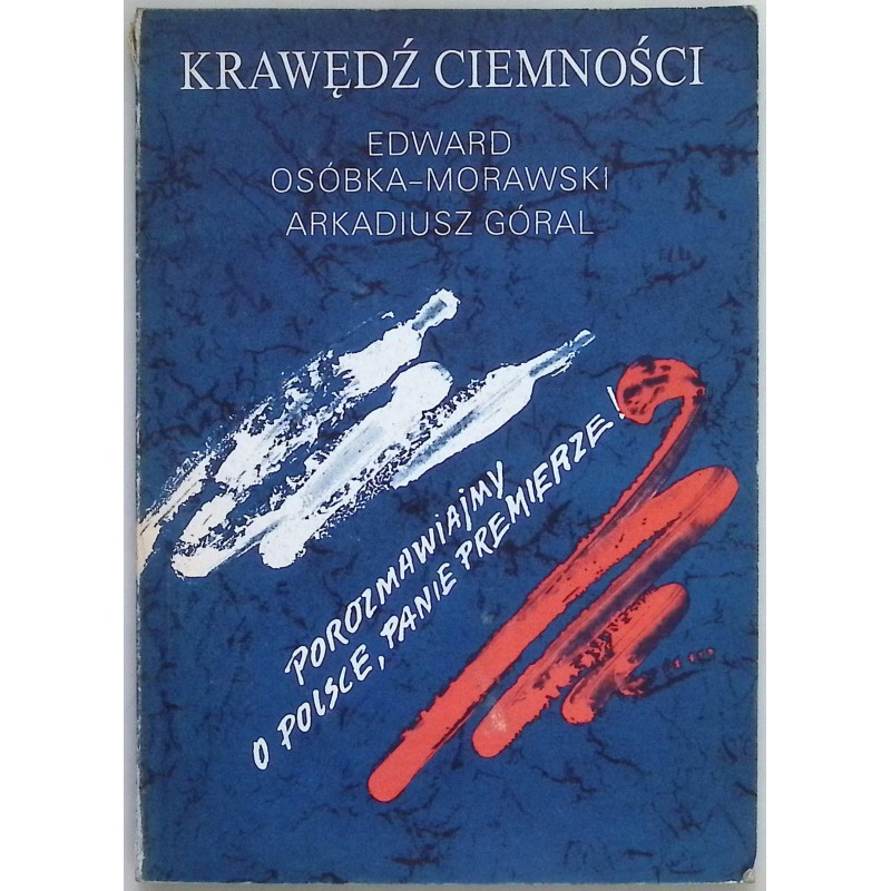 Krawędź Ciemności Edward Osóbka - Morawski Arkadiusz Góral
