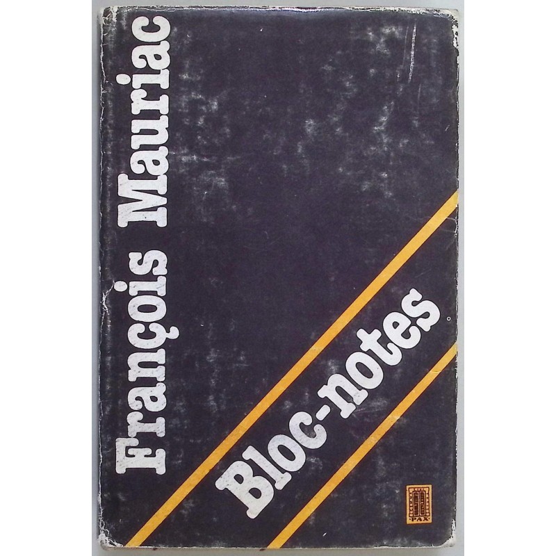 Bloc-notes François Mauriac
