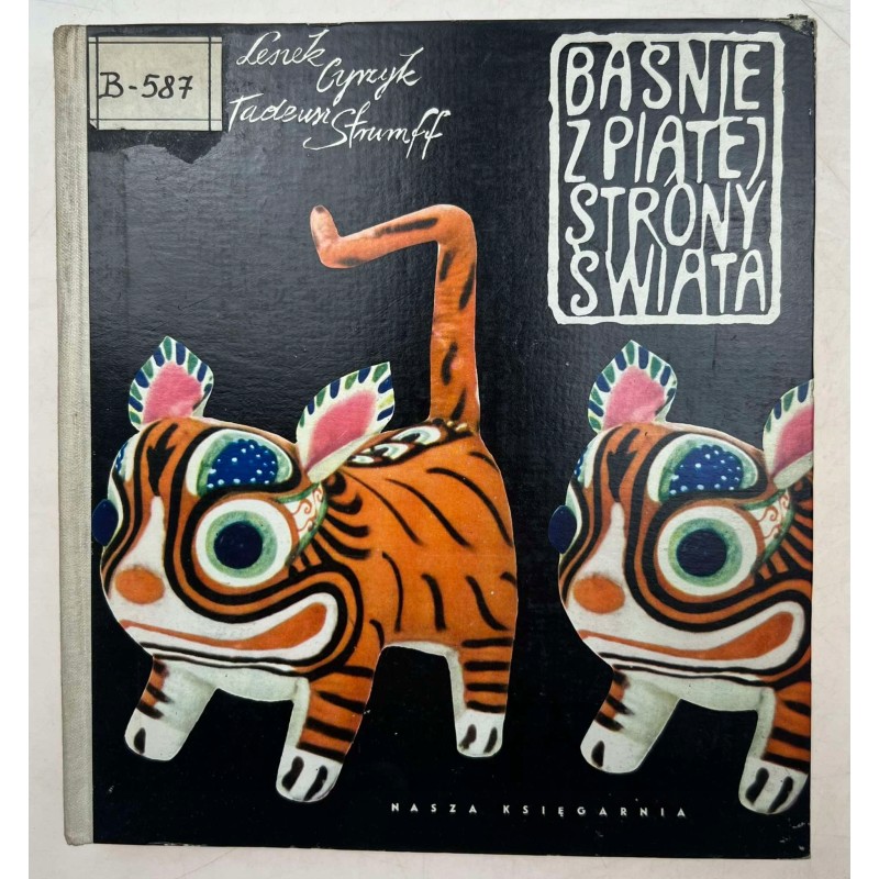 Baśnie Z Piątej Strony Świata L. Cyrzyk T. Strumff