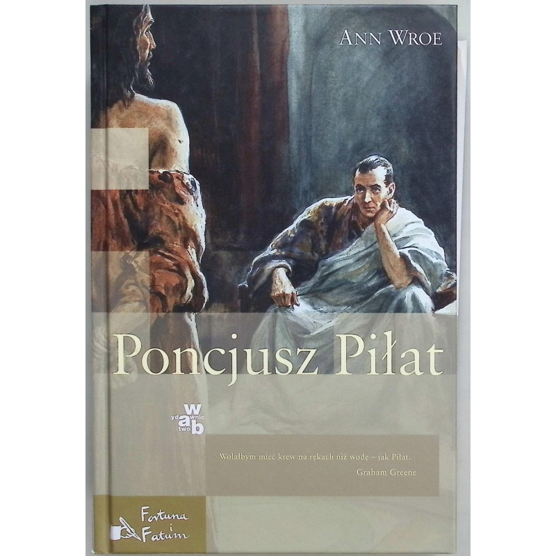 Poncjusz Piłat Ann Wroe
