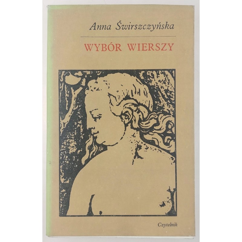 Wybór wierszy Anna Świrszczyńska