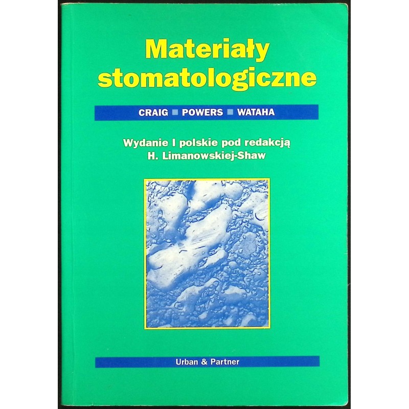 Materiały stomatologiczne Craig Powers Wataha