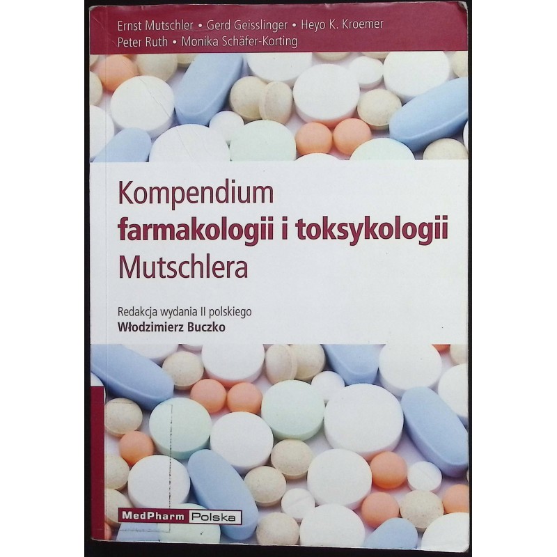 Kompendium Farmakologii i toksykologii Mutschlera Włodzimierz Buczko