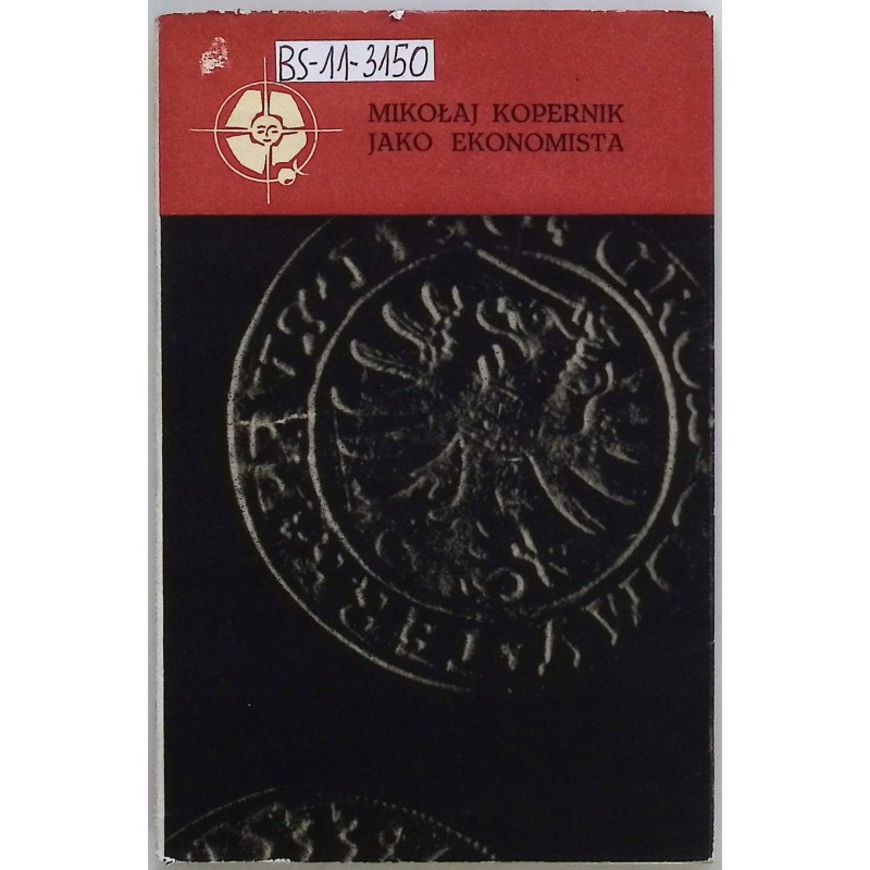 Mikołaj Kopernik jako ekonomista