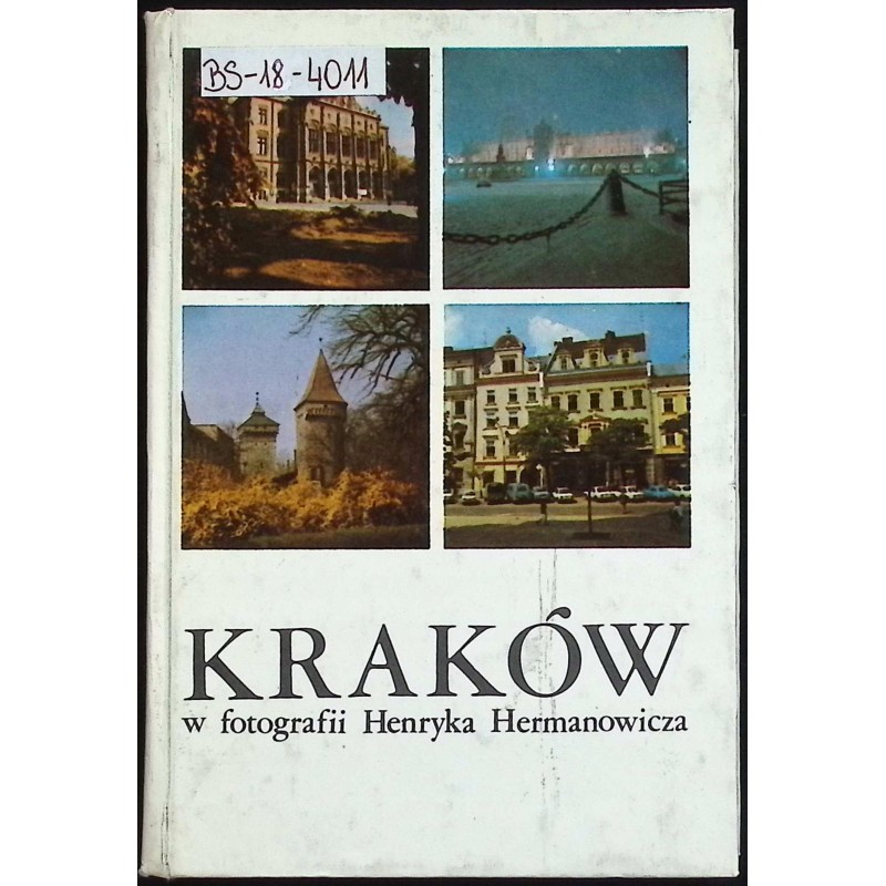 Kraków w fotografii Henryka Hermanowicza
