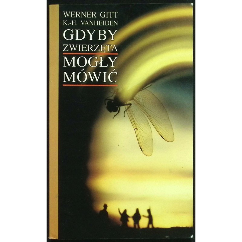 Gdyby zwierzęta mogły mówić Werner Gitt