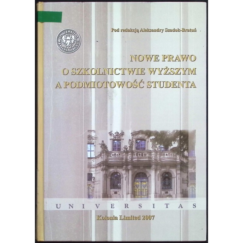 Nowe prawo o szkolnictwie wyższym a podmiotowość studenta