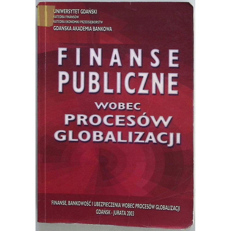 Finanse publiczne wobec procesów Globalizacji