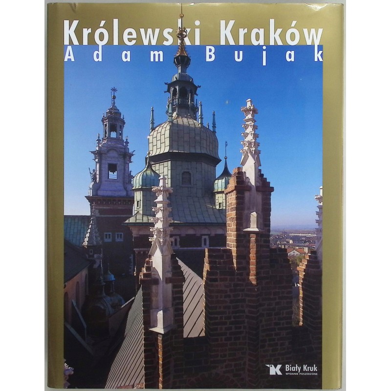 Królewski Kraków Adam Bujak