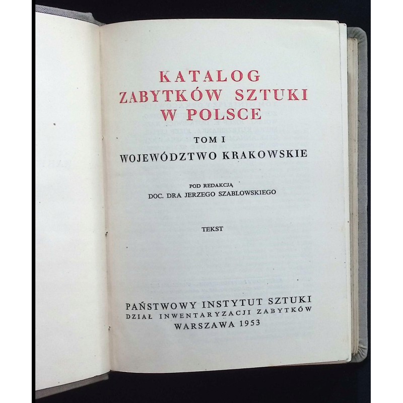 Katalog zabytków sztuki w Polsce tom 1