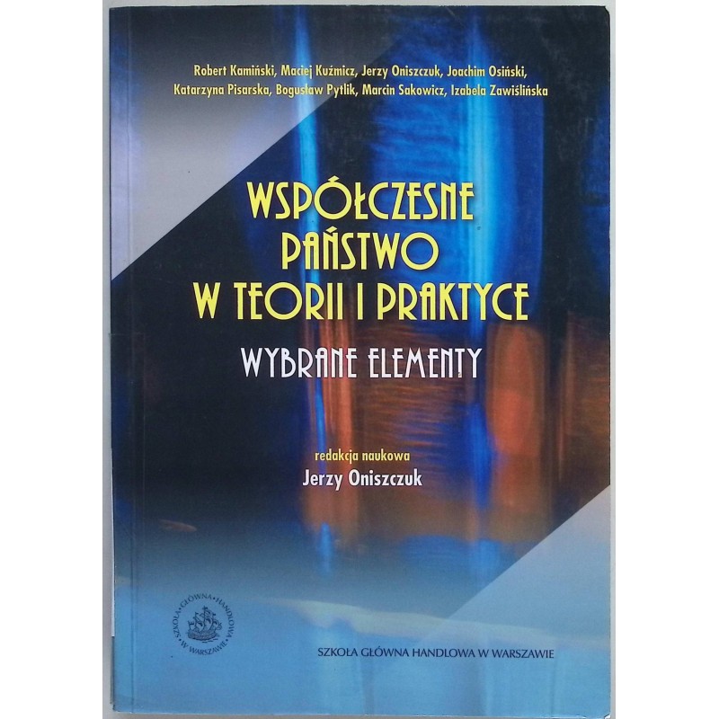 Współczesne państwo w teorii i praktyce