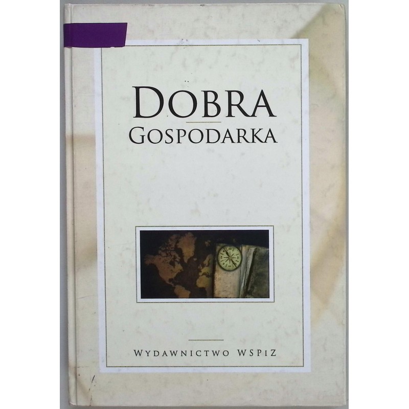Dobra gospodarka red. Anita Sosnowska