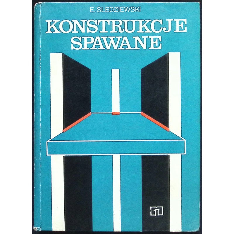Konstrukcje spawane E. Śledziewski