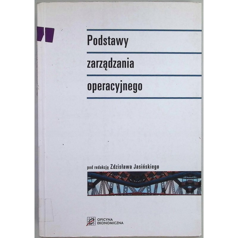 Podstawy zarządzania operacyjnego Zdzisław Jasiński
