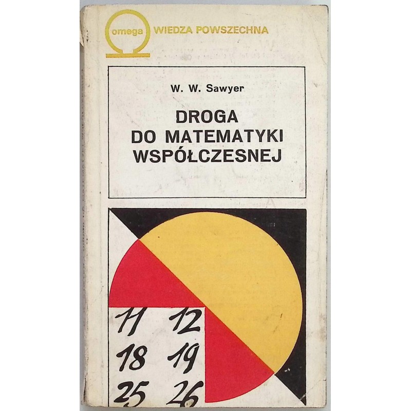 Droga do matematyki współczesnej W.W. Sawyer